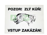 Výstražná cedulka "Pozor zlý kůň"