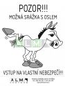 Plastová cedulka "Možná srážka s oslem"