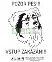 Plastová cedulka "Pozor pes"